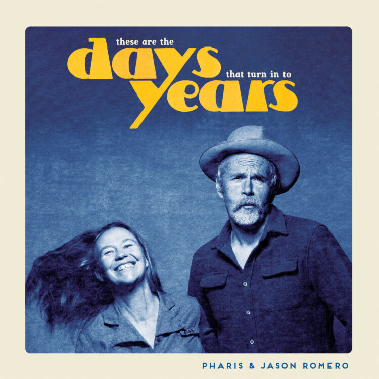 Album Review: Pharis & Jason Romero, 'These Are the Days That Turn